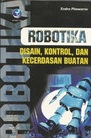 Robotika Desain,Kontrol,Dan Kecerdasan Buatan