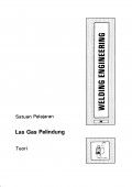 Welding Engineering: LAS GAS PELINDUNG (Teori)