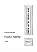 Mechanical Engineering: PERBAIKAN RODA GIGI (Teori)