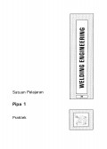 Welding Engineering: PIPA 1 (Praktek)