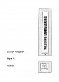 Welding Engineering: PIPA 4 (Praktek)