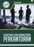Sekretaris dan Administrasi Perkantoran