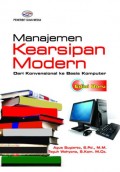 Manajemen Kearsipan Modern dari Konvensional ke Basis Komputer Edisi Baru