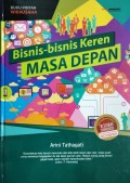 Bisnis-Bisnis Keren Masa Depan (Business Models)